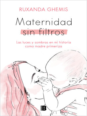 cover image of Maternidad sin filtros